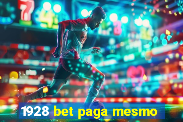 1928 bet paga mesmo